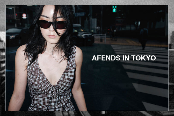 AFENDS IN TOKYO