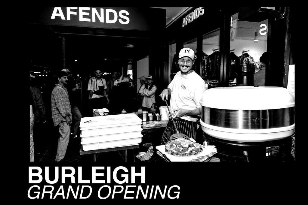 BURLEIGH STORE - GRAND OPENING