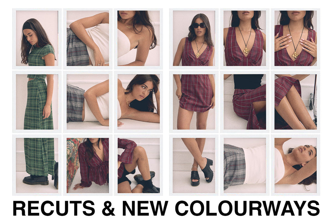 RECUTS + NEW COLOURWAYS