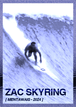 AFENDS News|ZAC SKYRING - MENTAWAIS 2024