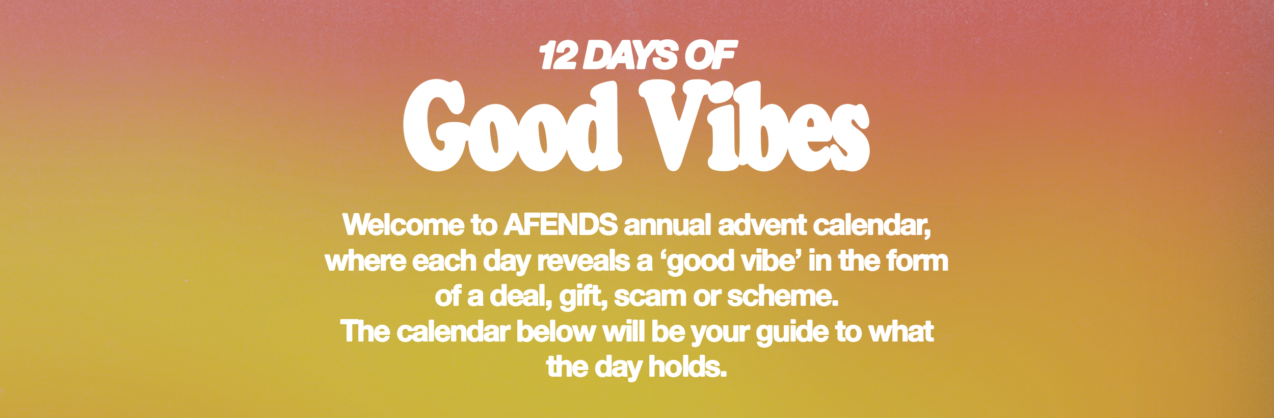 12 DAYS OF GOOD VIBES 2024