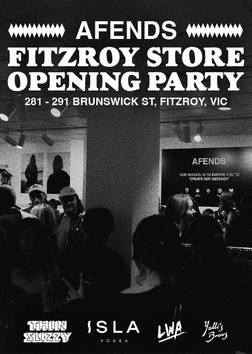 AFENDS News|FITZROY OPENING PARTY
