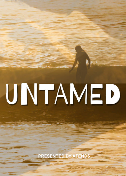 AFENDS News|UNTAMED SURF PREMIERE